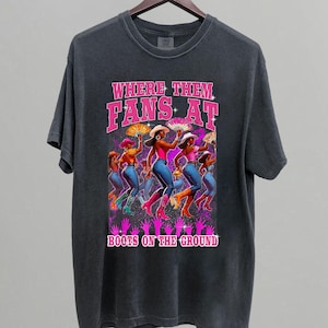 Where Them Fans At Boots On The Ground Cowgirls Western Shirt, Retro Unisex Fans At Boots On The Ground Shirt