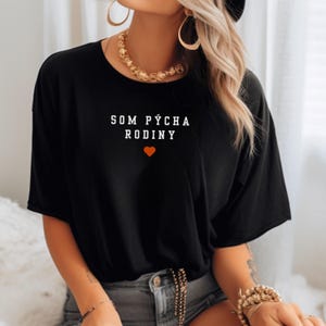Slovakia T-Shirt Unisex Som Pýcha Rodiny Slovak Tshirt Slovakian Head of Family Wife T shirt Slavic Boss Pride Košice Husband Son Daughter