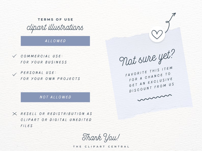 May include: Terms of use for clipart illustrations. Allowed uses include commercial and personal use. Not allowed uses include reselling or redistribution as clipart or digital unedited files. A note says "Not sure yet? Favorite this item for a chance to get an exclusive discount from us."