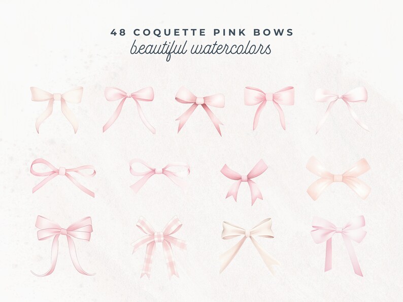 May include: 48 watercolor pink bows in various styles and shades of pink. The bows are arranged in rows on a white background.