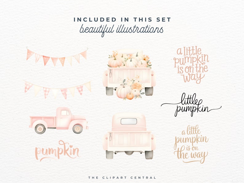 May include: A set of watercolor illustrations featuring a pink truck with pumpkins, a banner with pink and white flags, and the text "a little pumpkin is on the way" and "little pumpkin".