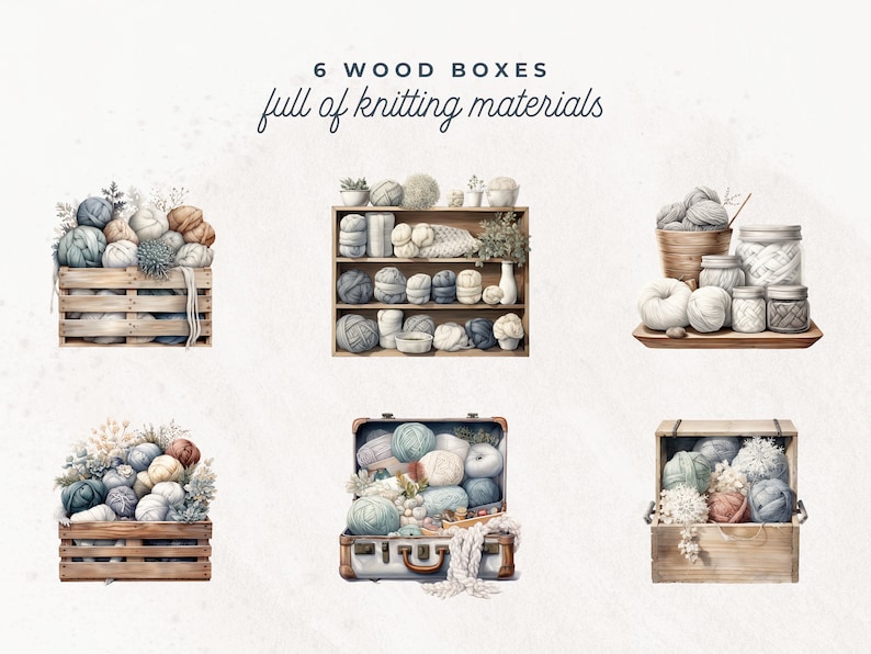 May include: Six wooden boxes filled with various knitting materials, including yarn balls, skeins, and other supplies. The boxes are arranged in a row on a white background. The text "6 WOOD BOXES full of knitting materials" is written above the boxes.