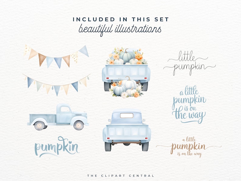 May include: A set of watercolor illustrations featuring a blue pickup truck with pumpkins, a banner of flags, and the text "little pumpkin", "a little pumpkin is on the way", and "pumpkin".