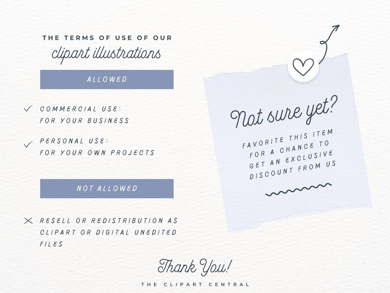 May include: A white paper note with blue text that reads "Not sure yet? Favorite this item for a chance to get an exclusive discount from us". The note has a heart sticker and a wavy line at the bottom. The text "The terms of use of our clipart illustrations" is also visible in the image.