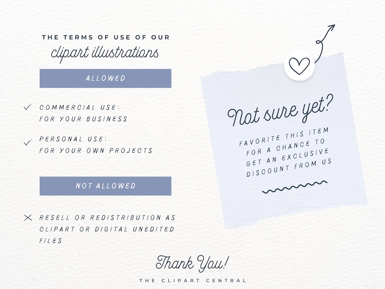 May include: A white paper note with blue text that reads "Not sure yet? Favorite this item for a chance to get an exclusive discount from us". The note has a heart sticker and a wavy line at the bottom. The text "The terms of use of our clipart illustrations" is also visible in the image.