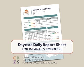 May include: A printable daycare daily report sheet for infants and toddlers. The sheet includes sections for meals, feeding, diapers, bathroom, naps, and additional notes. The sheet is available in A4 and US Letter sizes.