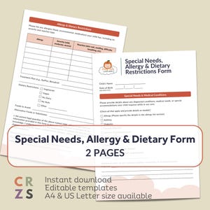 May include: Two-page form titled "Special Needs, Allergy & Dietary Restrictions Form." The form includes sections for allergy information, dietary restrictions, and medical conditions. The form is available in A4 and US Letter sizes.