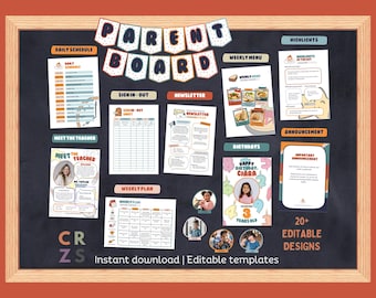 May include: A chalkboard with a colorful banner that reads "Parent Board". The board is filled with printable templates for a classroom or daycare, including a daily schedule, sign-in sheet, newsletter, weekly menu, birthday announcements, and more. The text "20+ Editable Designs" is at the bottom of the board.
