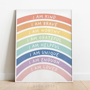 Regenbogen Affirmation Poster, Kid Affirmations Druck, I am Kind Brave Loved, Kinderzimmer Wandkunst, Inspiration Dekoration zum ausdrucken, DIGITAL DOWNLOAD