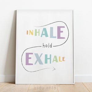 Inhale Exhale Poster, Kinder Achtsamkeit Kunst, Beruhigungsecke, Therapie Büro Dekor, psychische Gesundheit Print, Atmung Poster, Beratung Zeichen