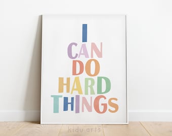 I Can Do Hard Things Poster, Kid Printable Wall Art, Positive Classroom Decor, Growth Mindset Inspiration, Playroom Print, DIGITAL DOWNLOAD