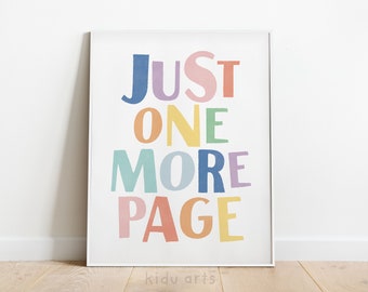 Just One More Page Poster, Kid Printable Wall Art, Positive Classroom Decor, Growth Mindset Inspiration, Reading Corner, DIGITAL DOWNLOAD