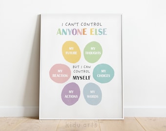 I Can’t Control Anyone Poster, Therapy Office Wall Decor, Mental Health Print, School Counselor Art, Calm Corner Techniques, Anxiety Relief