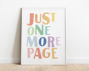 Just One More Page Poster, Kids Printable Wall Art, Kids Reading Corner Print, Classroom Decor, Playroom Wall Art, Nursery Decor, Homeschool