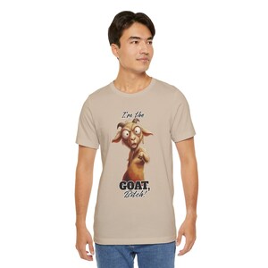 GOAT Funny Dad Shirt Adult Meme T-Shirt Sarcastic Shirt Funny Men's Shirt Goat Tee Animal Tee image 10
