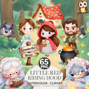Op de afbeelding: Waterverf clipart set met personages van Roodkapje. De afbeelding bevat Roodkapje, de wolf, de grootmoeder, een houthakker en een uil. Het bevat ook een huis, een bord met de tekst "Grandmother's House" en de tekst "Little Red Riding Hood".