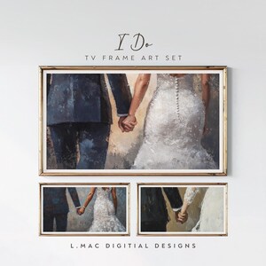 May include: A framed art set featuring a couple holding hands, with the text "I Do" and "TV FRAME ART SET". The artwork depicts a bride in a white dress and a person in a dark suit. The set includes three framed pieces.