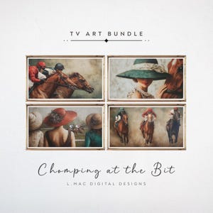 Puede incluir: Un conjunto de arte para TV con cuatro impresiones enmarcadas con temas ecuestres. Las impresiones representan escenas de carreras de caballos y mujeres con sombreros grandes. El texto "TV ART BUNDLE" y "Chomping at the Bit" son visibles.