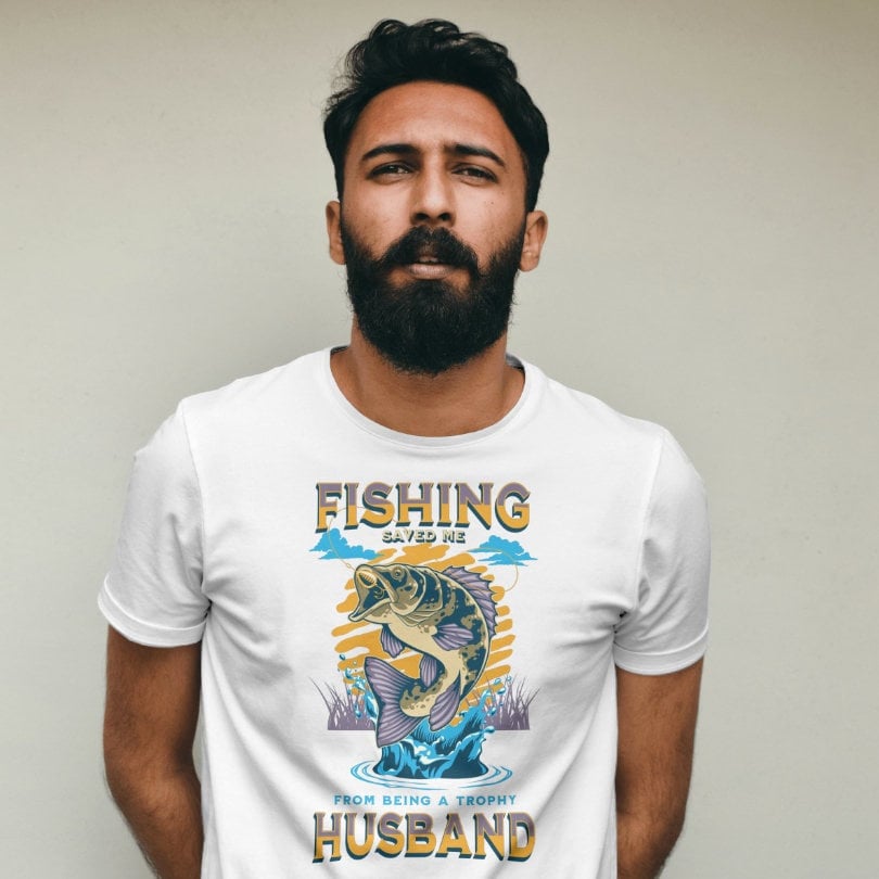 Fishing Saved Me from Being A Trophy Husband Mens T-Shirt, Bass Fishing, Boating, Deep Sea Fishing
