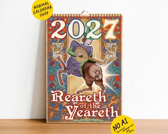 May include: A 2027 wall calendar featuring a central illustration of a person in a purple tunic playing a lute while riding a creature with a human face. The text reads 2027 and Reareth of the Yeareth, surrounded by ornate floral borders.