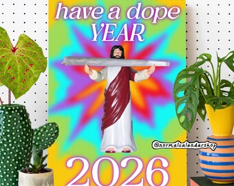 Have A Dope 2026 Calendar • Weird Ugly Funny Meme Joint Calendar • Hippie Rainbow Aesthetic Weed lover gift • Stoner Christmas gift