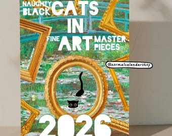 US & CA Black Cats in Fine Art Masterpieces Calendar 2026 • Quirky Funny Cat Lover Parent Christmas Gift • Famous Art Stylish Wall Calendar