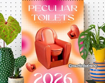US &CA Peculiar Toilets with Threatening Auras 2026 calendar • Ugly Weird Christmas Gift • Bathroom WC Decor • Funny Minimalist Aesthetic