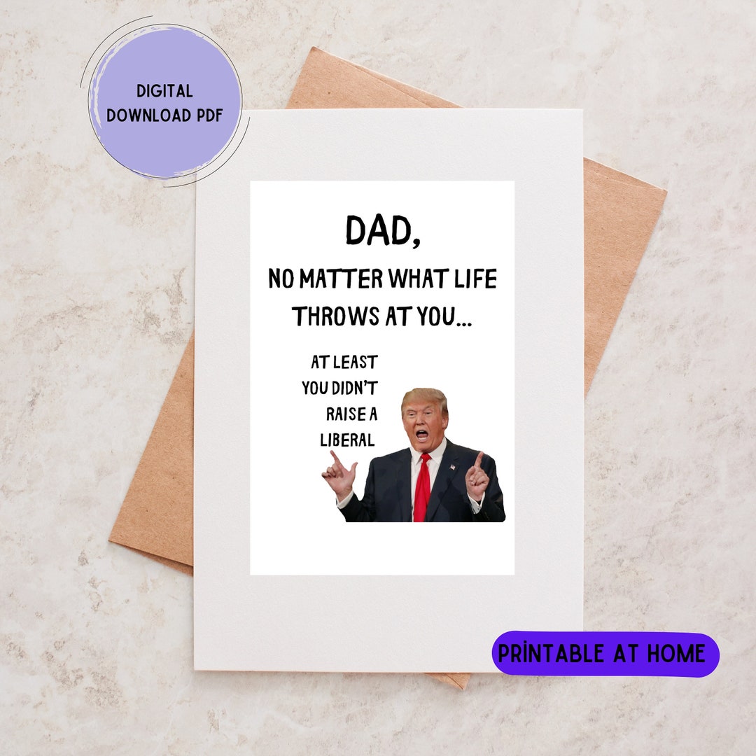 PRINTABLE Fathers Day Card,trump Card,donald Trump Fathers Day Card ...