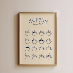 Arte de pared del club de amantes del café / Impresión de café de moda / Póster de café azul Póster de desayuno / Decoración de cocina / Impresión de café