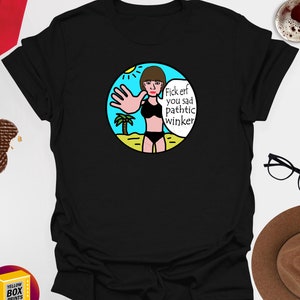 Fik Erf You Sad Pathtic Winker / Telescope - Bottom / Rik Mayall 100% Cotton Unisex Printed Tshirt, 7 Colours & Sizes with Free UK Delivery