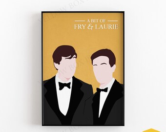 A Bit Of FRY AND LAURIE Minimalist Comedy Character Poster Print - Available in A5, A4 & A3 Sizes with Free Uk Delivery