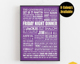 FRIDAY NIGHT DINNER Comedy Typography Poster Print - 8 Colours, Available in A5, A4 & A3 Sizes with Free U.K. Delivery