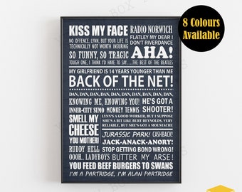 I'M ALAN PARTRIDGE Comedy Typography Poster Print - 8 Colours, Available in A5, A4 & A3 Sizes with Free UK Delivery