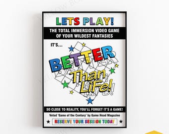 Better Than Life! Video Game Advert - RED DWARF Poster Print - Available in A5, A4 & A3 Sizes with Free Uk Delivery