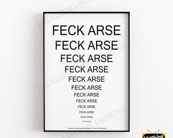 Feck Arse / Father Jack Eyechart - FATHER TED Poster Print- Available in A5, A4 & A3 Sizes with Free Uk Delivery