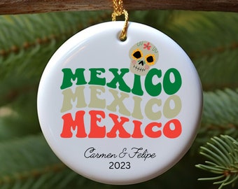 Mexico Ornament, Gift for Travelers, Country Ornaments, Groovy Gifts, Personalized Christmas Ornament, Mexican Gifts, Personalized Mexico