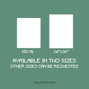 May include: Two white rectangular art prints on a muted green background. One is labeled "ISO A1" and the other "24"x36". Text below reads "AVAILABLE IN TWO SIZES" and "OTHER SIZES CAN BE REQUESTED". The studio name "PIXELREALMSTUDIO" is at the bottom.