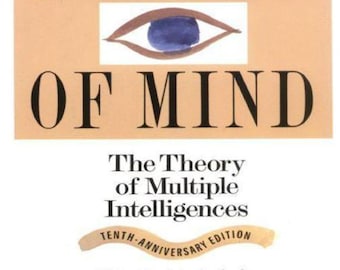 Frames of Mind-The Theory of Multiple Intelligence