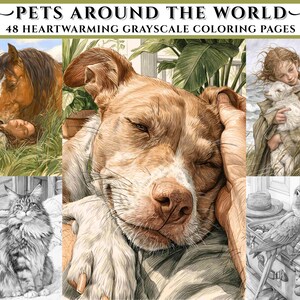 May include: A colouring book titled Pets Around the World featuring 48 grayscale colouring pages. The cover displays five detailed illustrations of various animals, including a horse, a dog, a lamb, a cat, and a parrot, rendered in a mix of colour and grayscale.