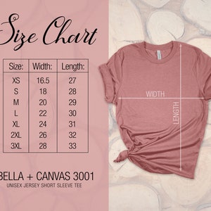 May include: Size chart for a unisex jersey short sleeve tee, showing measurements in inches for width and length for sizes XS to 3XL. The chart is on a pink background.  BELLA + CANVAS 3001.