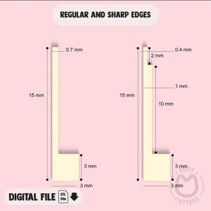May include: Diagram of two beige L-shaped objects with measurements in millimeters. The text "REGULAR AND SHARP EDGES" and "DIGITAL FILE" are at the top and bottom. The objects are 15 mm tall.