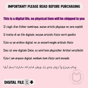 Puede incluir: Un fondo rosa con el texto "IMPORTANT! PLEASE READ BEFORE PURCHASING" en un cuadro morado. El texto "This is a digital file, no physical item will be shipped to you" est&aacute; en texto negro. El texto "DIGITAL FILE" est&aacute; en un cuadro azul con una flecha apuntando hacia abajo y el texto "STL File" en un cuadro blanco. El texto "KITTY CUTTERS" est&aacute; en un c&iacute;rculo blanco con una silueta de gato rosa.