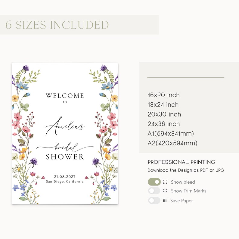 May include: A white bridal shower invitation with a floral border. The text reads "Welcome to Amelia's Bridal Shower" with the date and location below. The invitation is available in six sizes, including 16x20 inches, 18x24 inches, 20x30 inches, 24x36 inches, A1 (594x841mm), and A2 (420x594mm).