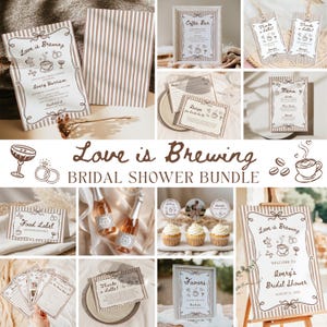May include: A bridal shower stationery bundle featuring a brown and white striped theme with coffee-themed illustrations. Includes invitations, menus, favour tags, food labels, bottle labels, cupcake toppers, and signs with the text Love is Brewing.