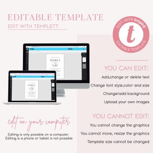 May include: Editable wedding invitation template displayed on a computer screen. The template features the names "Daniela" and "Luke" in a simple font. The text "Edit with Templett" is displayed at the top of the image. The text "You can edit: Add, change or delete text. Change font style, colour and size. Change/add background. Upload your own images." is displayed on the right side of the image. The text "You cannot edit: You cannot change the graphics. You cannot move, resize the graphics. Template size cannot be changed." is displayed below the "You can edit" text.