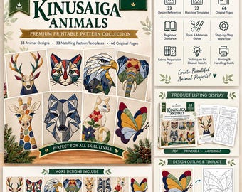 May include: A digital PDF collection titled Kinusaiga Animals featuring 33 printable patterns. The cover displays geometric animal illustrations including a deer, cat, eagle, elephant, giraffe, wolf, and butterfly. Includes design templates and guides.