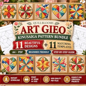 May include: A digital Kinusaiga pattern bundle titled QUILLBLOOMS ART GIEO featuring 11 colourful geometric fabric art designs, 11 matching templates, and a step-by-step guide in A4 PDF format, displayed with sample images of quilted patterns.