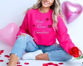 Hugs Kisses Chocolate Sweatshirt | Valentines Day Sweatshirt | Gift for Valentine | Gift for Her | Chocolate Lover Shirt | Romantic Tee