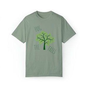 Hug The Trees Shirt, Nature Lover Shirt, Tree Hugger Shirt, Hippy Shirt, Nature Shirt, Save the Trees Shirt, Nature Nerd,Tree Lover,Tree Tee