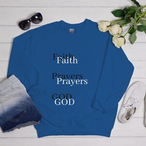 God Prayers Sweatshirt | Christian Women Sweatshirt | Prayer Shirt | Faith Sweatshirt | Religious Sweatshirt | Gift for Christians